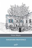 Toujours Provence Toujours Provence