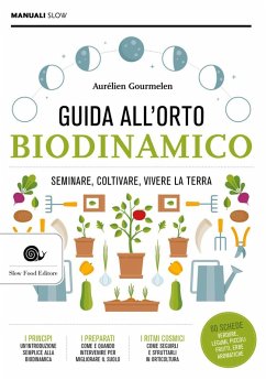 Guida alll'orto biodinamico. Seminare, coltivare, vivere la terra - Gourmelin, Aurelien