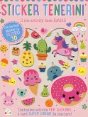 Sticker tenerini. Il mio activity book kawaii Sticker tenerini. Il mio activity book kawaii