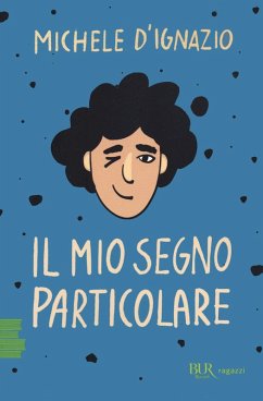 Il mio segno particolare - D'Ignazio, Michele