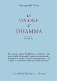 La visione del dhamma La visione del dhamma