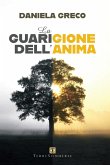 La guarigione dell'anima La guarigione dell'anima