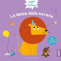 Cover La danza della savana. Storie da toccare