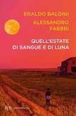 Quell'estate di sangue e di luna Quell'estate di sangue e di luna