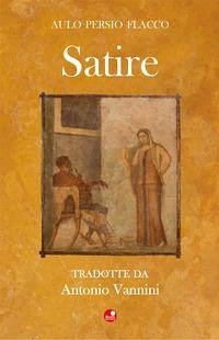 Satire - Persio Flacco, Aulo