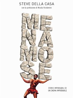 Cover Menamose. Storie impensabili di un cinema improbabile