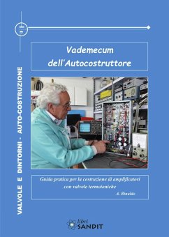 Cover Vademecum dell'autocostruttore. Guida pratica per la costruzione di amplificatori con valvole termoioniche