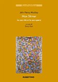 Max Stirner. La sua vita e la sua opera Max Stirner. La sua vita e la sua opera