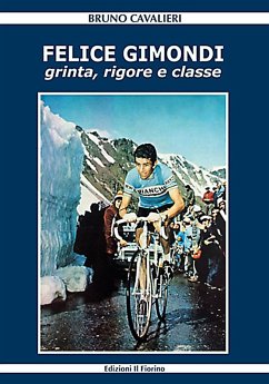 Cover Felice Gimondi. Grinta, rigore e classe