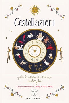 Costellazioni. Guida illustrata di astrologia Cover Costellazioni. Guida illustrata di astrologia