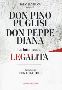 Cover Don Pino Puglisi, don Peppe Diana. La lotta per la legalità
