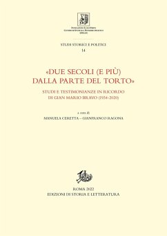 Cover 'Due secoli (e più) dalla parte del torto'. Studi e testimonianze in ricordo di Gian Mario Bravo (1934-2020)