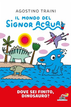Cover Dove sei finito, dinosauro?