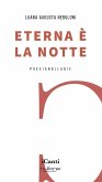 Eterna è la notte