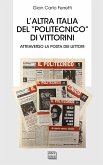 L' altra Italia del «Politecnico» di Vittorini. Attraverso la posta dei lettori