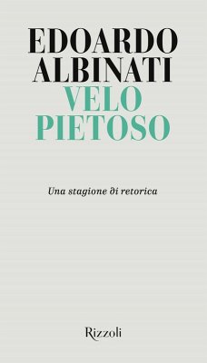 Cover Velo pietoso. Una stagione di retorica
