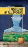 Il procuratore e la bella dormiente Il procuratore e la bella dormiente