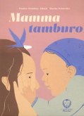 Mamma tamburo Mamma tamburo