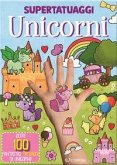 Unicorni. Super tatuaggi Unicorni. Super tatuaggi