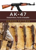 AK-47. Kalashnikov, fucile d'assalto AK-47. Kalashnikov, fucile d'assalto