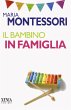 Il bambino in famiglia - Bild 1