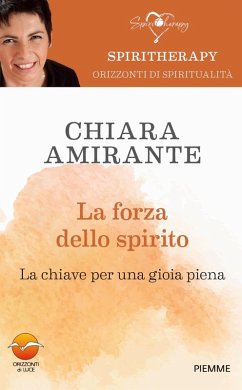 La forza dello spirito. La chiave per una gioia piena Cover La forza dello spirito. La chiave per una gioia piena