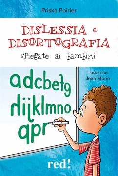 Cover Dislessia e disortografia spiegate ai bambini