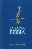 La Sacra Bibbia. CEI-UELCI La Sacra Bibbia. CEI-UELCI