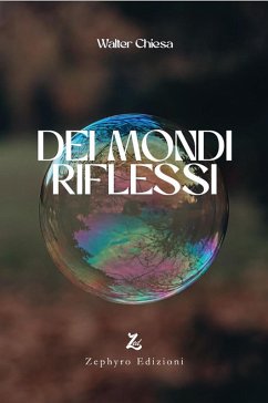 Dei mondi riflessi - Chiesa, Walter