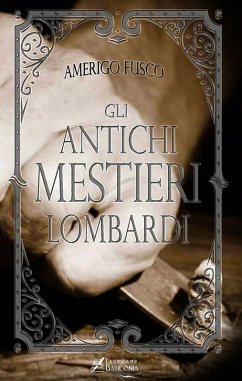 Cover Gli antichi mestieri lombardi
