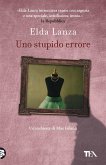 Uno stupido errore Uno stupido errore