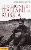 I prigionieri italiani in Russia I prigionieri italiani in Russia