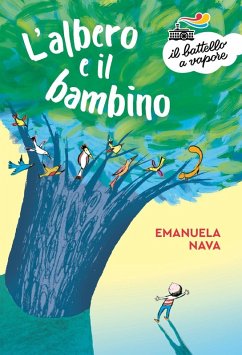 L' albero e il bambino - Nava, Emanuela; Guicciardini, Desideria
