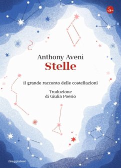 Cover Stelle. Il grande racconto delle costellazioni