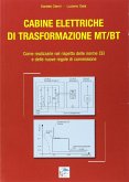 Cabine elettriche di trasformazione MT-BT. Come realizzarle nel rispetto delle norme CEI e delle nuove regole di connessione