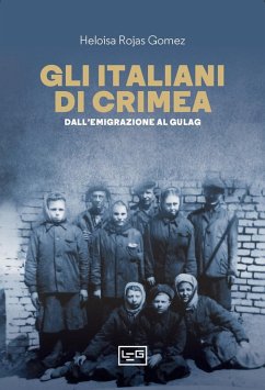 Cover Gli italiani di Crimea. Dall'emigrazione al Gulag