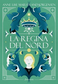 La regina del Nord - Marstrand-Jørgensen, Anne Lise La regina del Nord - Marstrand-Jørgensen, Anne Lise