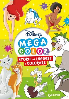 Cover Storie da leggere e colorare. Disney mega color
