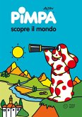 Pimpa scopre il mondo Pimpa scopre il mondo