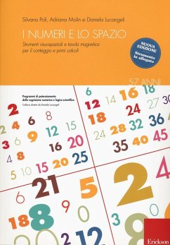 I numeri e lo spazio con la LIM. Strumenti visuospaziali per il conteggio, primi calcoli e tabelline - Poli, Silvana; Molin, Adriana; Lucangeli, Daniela