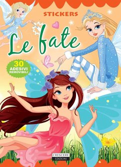 Cover Le fate. Con 30 adesivi removibili
