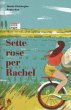 Sette rose per Rachel - Bild 1