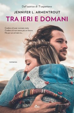 Tra ieri e domani - Armentrout, Jennifer L.