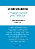 I quaderni Fandango. Scrittura creativa per l'infanzia I quaderni Fandango. Scrittura creativa per l'infanzia