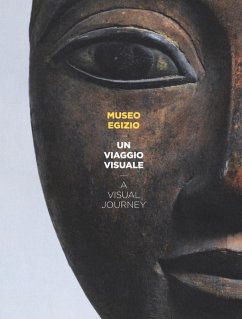 Museo Egizio. Un viaggio visuale-A visual journey