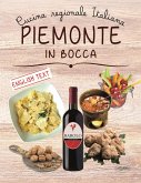Piemonte in bocca. Ediz. italiana e inglese Piemonte in bocca. Ediz. italiana e inglese