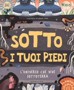 Cover Sotto i tuoi piedi. L'universo che vive sottoterra