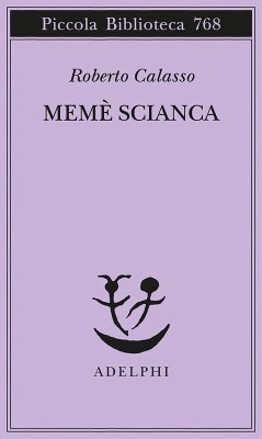 Memè scianca - Calasso, Roberto Memè scianca - Calasso, Roberto