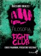 La filosofia del Fight Club. Chuck... - Bild 1