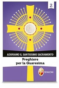 Preghiere per la Quaresima